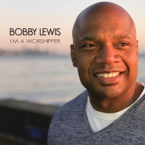 Download track Send Your Power Bobby Lewis