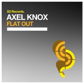 Download track Flat Out (Original Club Mix) Axel Knox