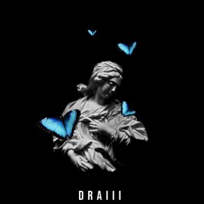 Download track 08 / 19 / 21 Draiii