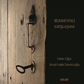 Download track İşidin Ey Ulular Erkan Oğur