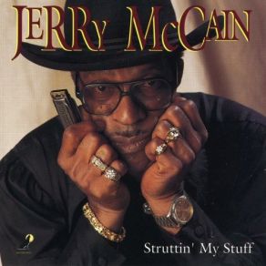 Download track Hold It Right There Jerry McCain