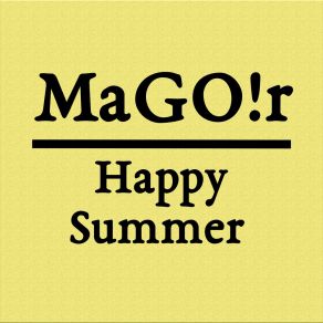 Download track Happy Summer Magor