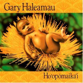 Download track Kou Aloha Mau A Mau Gary Haleamau