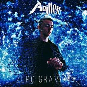 Download track Zero Gravity (Extended Mix) AgillAr