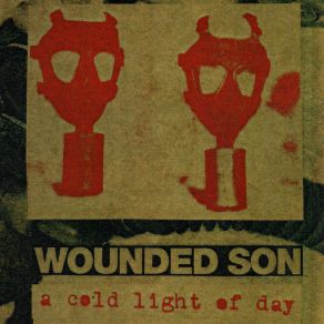 Download track Loudest Thoughts Wounded Son