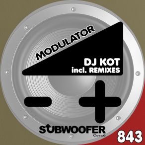 Download track Modulator DJ KoT