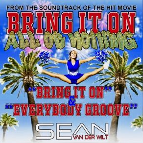 Download track Everybody Groove (Movie Cut) Sean Van Der Wilt