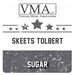 Download track Sugar Boogie Skeets Tolbert