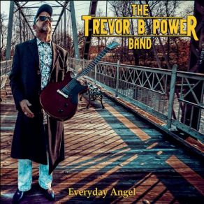 Download track You Ain't Acting Right The Trevor B. Power Band