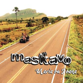 Download track Maria Ou Joana Maskavo