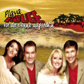 Download track Vor Der Sonne Aufsteh’n (Karaoke) Playa Rouge