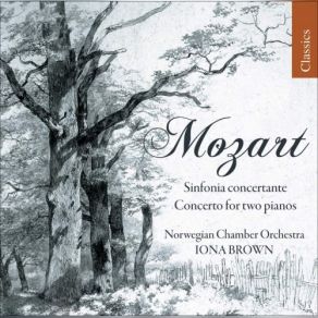 Download track Sinfonia Concertante In E Flat Major K364 - I. Allegro Maestoso Iona Brown, Norwegian Chamber Orchestra