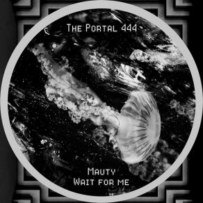 Download track Wait For Me Mauty