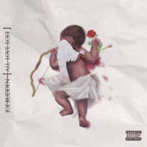 Download track (Intro) All Love Lost Joe Budden