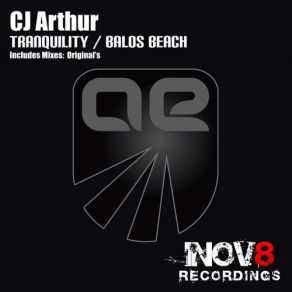 Download track Tranquility (Original Mix) CJ Arthur