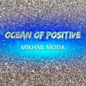 Download track To Meet The Sun Mikhail Moda