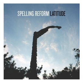 Download track Masterfully Disposed Spelling Reform