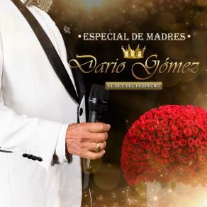 Download track El Hijo Del Amor Dario Gomez