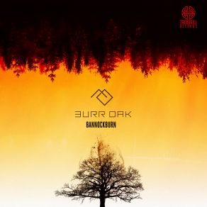 Download track Bannockburn Burr Oak