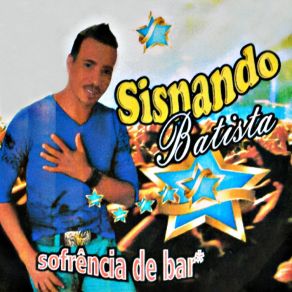 Download track Não Posso Acreditar Sisnaldo Batista