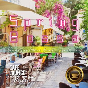 Download track Sound Of The Sea In Spring Cafe Lounge Resort