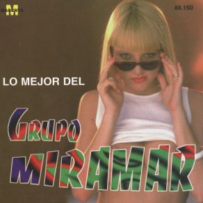 Download track Por Que Tu No Me Quieres Grupo Miramar