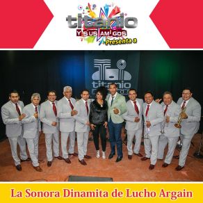 Download track Nena No Te Pongas Brava La Sonora Dinamita De Lucho Argaín