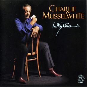 Download track Beside Of A Neighbor Charlie Musselwhite