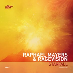 Download track Starfall (Original Mix) Raphael Mayers, RageVision