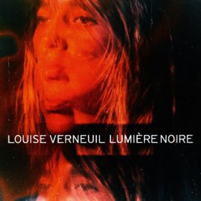 Download track Lumière Noire Louise Verneuil