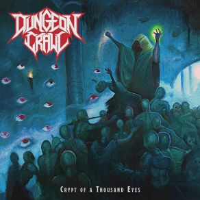 Download track Crypt Of A Thousand Eyes Dungeon Crawl