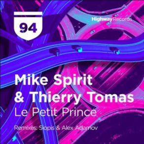 Download track Le Petit Prince (Alex Adamov Remix) Thierry Tomas, Mike Spirit