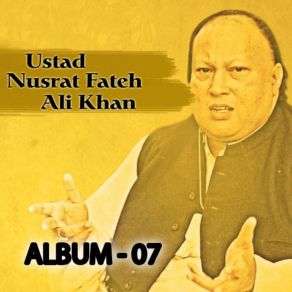 Download track Aj Yaadaan Teriyaan Nusrat Fateh Ali Khan