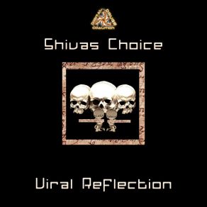 Download track Viral Reflection Shivas Choice