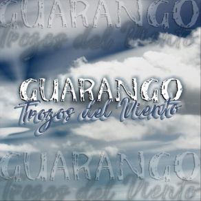 Download track El Mal Pensado Guarango