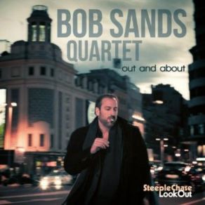 Download track Just Walk Bob Sands Quartet