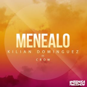 Download track Menealo Kilian Dominguez