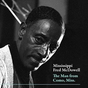 Download track Woke Up This Morning With My Mind On Jesus Fred McDowell