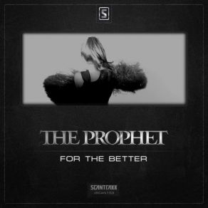 Download track For The Better (Original Mix) The Prophet