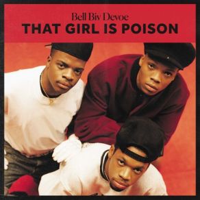 Download track Poison Bell Biv DeVoe