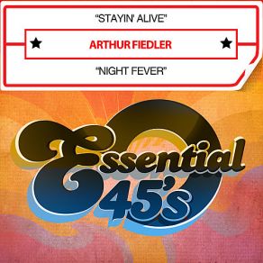 Download track Stayin' Alive Arthur FiedlerJohn Davis