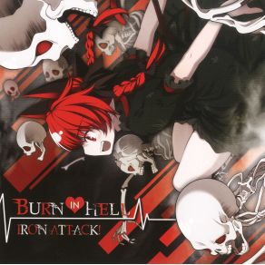 Download track BURN IN HELL -Vrrrカラオケ- IRON ATTACK!