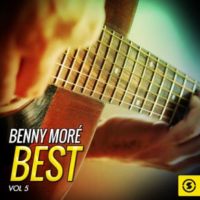 Download track Todo Lo Perdi Benny Moré