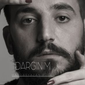 Download track Dargnm Haydar Kazanıroğlu