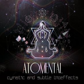 Download track Swadhistana Chakra (303 Hz) Atomental, Cymatic