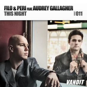 Download track This Night (Airwave Remix) Audrey Gallagher, Filo & Peri