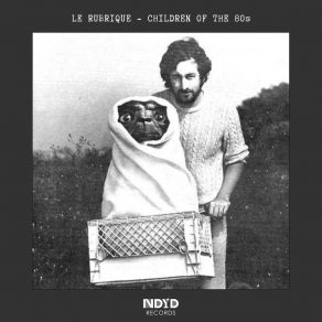 Download track Children Of The 80s Le Rubrique