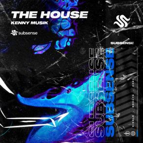 Download track The House (Extended Mix) KENNY MUSIK