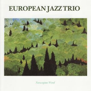 Download track The Shadow Of Your Smile European Jazz Trio