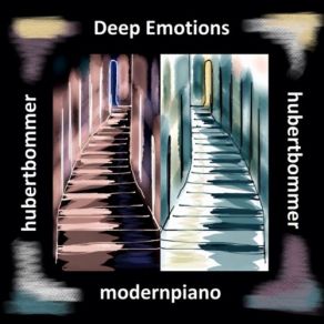 Download track Deep Emotions Hubert Bommer